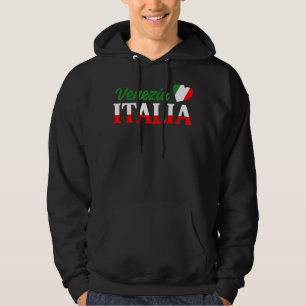 Italian City Italy Born Culture Cute Venezia Itali Hoodie