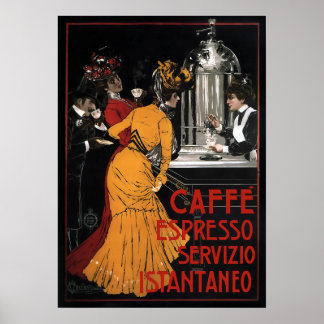ITALIAN COFFEE SERVED INSTANTLY c. 1900 Poster