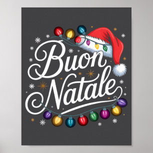 Italian Family Christmas Lights Red Santa Hat Buon Poster