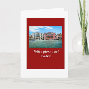 Italian Felice giorno del Padre Father’s Day Car Card