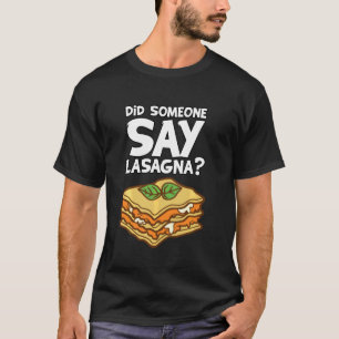Italian Food  Restaurant Foodies Funny Lasagna T-Shirt