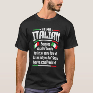 Italian For An Italy  2 T-Shirt
