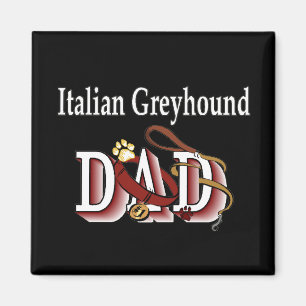 italian greyhound dad Magnet