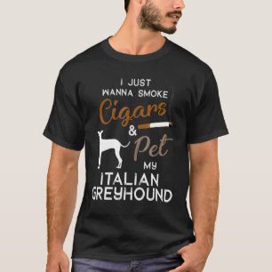 Italian Greyhound Dog Cigar Owner Xmas Birthday T-Shirt