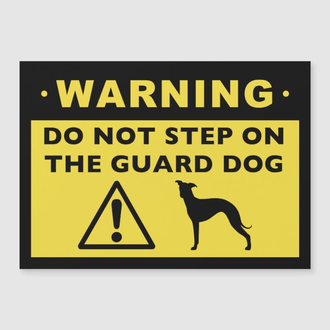 Italian Greyhound Funny Guard Dog Warning (Front)