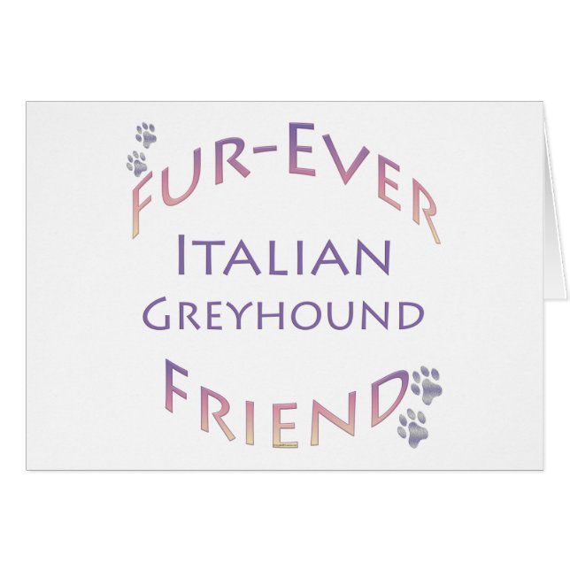 Italian Greyhound Furever (Front Horizontal)