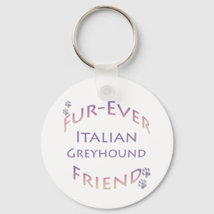 Italian Greyhound Furever Keychain