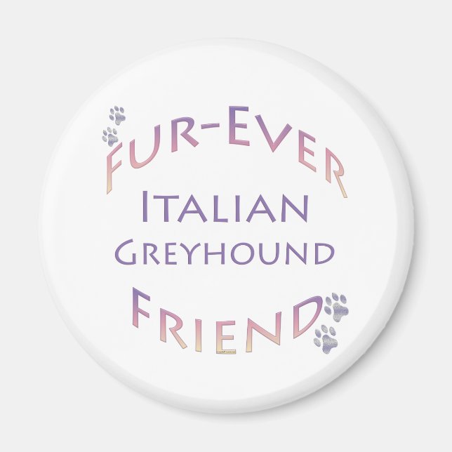 Italian Greyhound Furever Magnet (Front)
