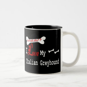 Italian Greyhound (I Love) Mug