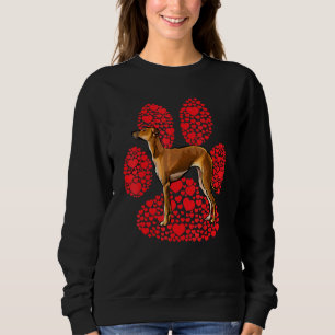 Italian Greyhound Valentines Day Dog Love Paw Sweatshirt