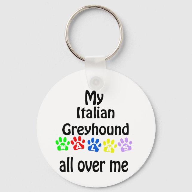 Italian Greyhound Walks Design Keychain (Front)