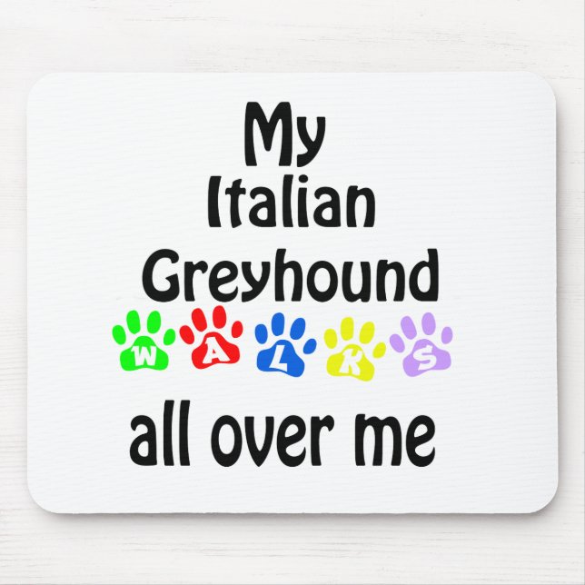 Italian Greyhound Walks Design Mouse Pad (Front)
