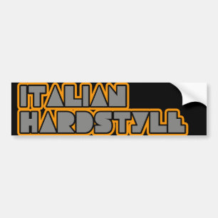 Italian hardstyle bumper sticker