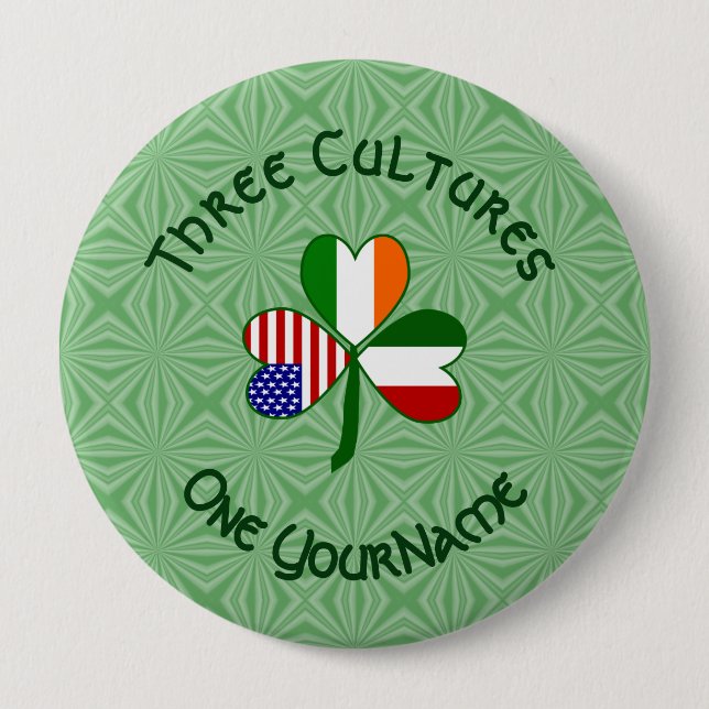 Italian Irish American Shamrock Flag Personalized  4 Inch Round Button (Front)