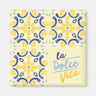 Italian Life Vibe Magnet