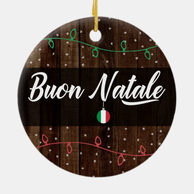 Italian Merry Christmas, Buon Natale Ceramic Ornament (Back)