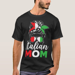 Italian Mom Europe Country Travel Italy Mothers Da T-Shirt