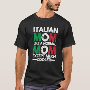 Italian Mother Mama Italy T-Shirt