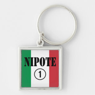 Italian Nephews Nieces & Grandchildren : Nipote #1 Keychain