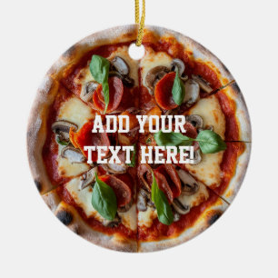 Italian Pizzeria Pizza Kitchen Add Your Text       Ceramic Ornament