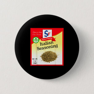 Italian Seasoning Sce Group Costume Family Matchin 2 Inch Round Button