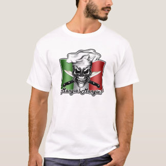 Italian Skull Chef: Mangia! Mangia! T-Shirt