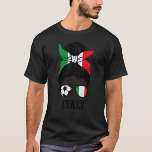 Italian Soccer Girl Mom Messy Bun Italy Flag Footb T-Shirt