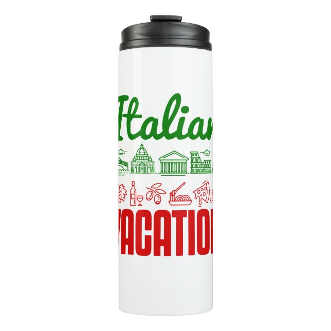 Italian Vacation Italy Trip Travel Souvenir Thermal Tumbler (Front)