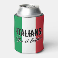 Italians do it better can cooler with Italy flag