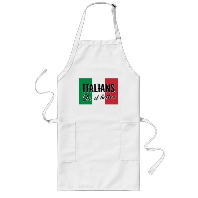 Italians do it better funny BBQ apron for men (Front)
