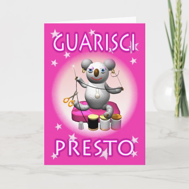 Italien Get Well Bientôt Quarisci Presto Carte sur (Devant)