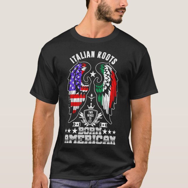 Italien Racines Né Américain Tshirt (Devant)