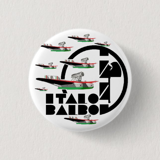 ITALO BALBO 1 INCH ROUND BUTTON (Front)