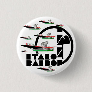 ITALO BALBO 1 INCH ROUND BUTTON