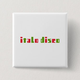 ITALO DISCO 2 INCH SQUARE BUTTON