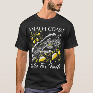  Italy Amalfi Coast Lemon Souvenier Italia T-Shirt