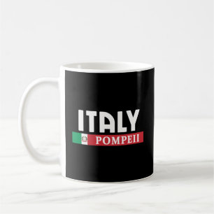Italy And Destination Of Pompeii Coffee Mug