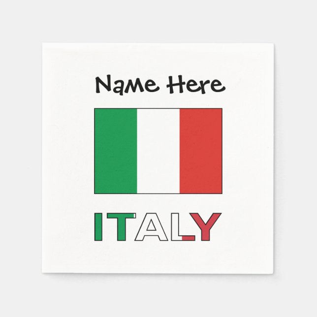 Italy and Italian Flag with Your Name Napkin (Front)
