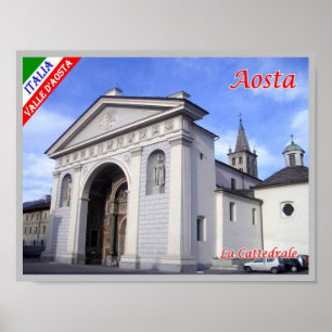 Italy - Aosta Valley - Aosta - Cathedral - Poster