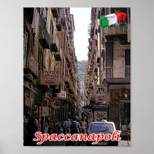 Italy - Campania - Naples - SpaccaNaples - Poster