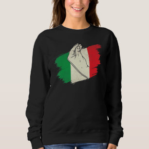 Italy Hand Italian Conversation Culture Italia Fla Sweatshirt