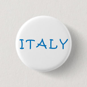 Italy Italian, I love Italy 1 Inch Round Button