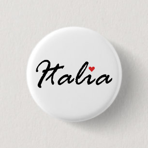 Italy Italian, I love Italy 1 Inch Round Button