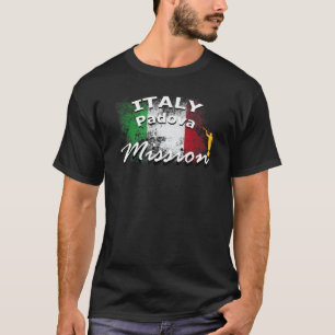 Italy Padova Mormon LDS Mission Missionary Gift T-Shirt