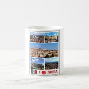 Italy - Tuscany - Siena - I Love - Coffee Mug