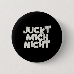 Itch Me Not  2 Inch Round Button