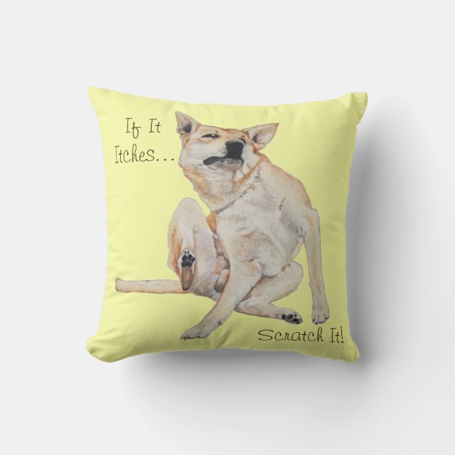 itchy dog scratching painting with funny slogan throw pillow (Front)