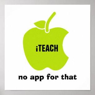 iTeach. No app for that. Quote   Apple Art Print