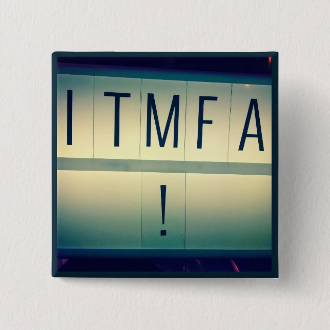 ITMFA (Impeach the...) button 2 (Front)