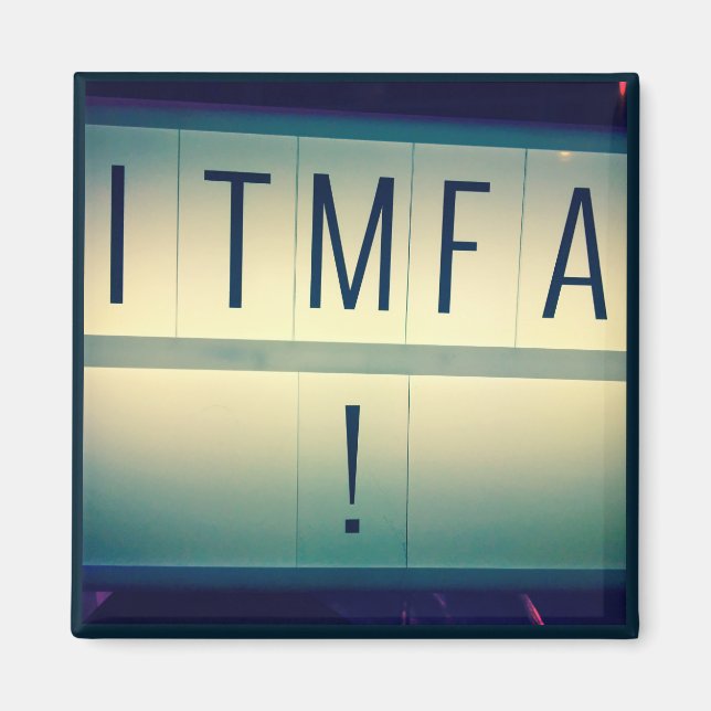 ITMFA (Impeach the...) magnet 2 (Front)